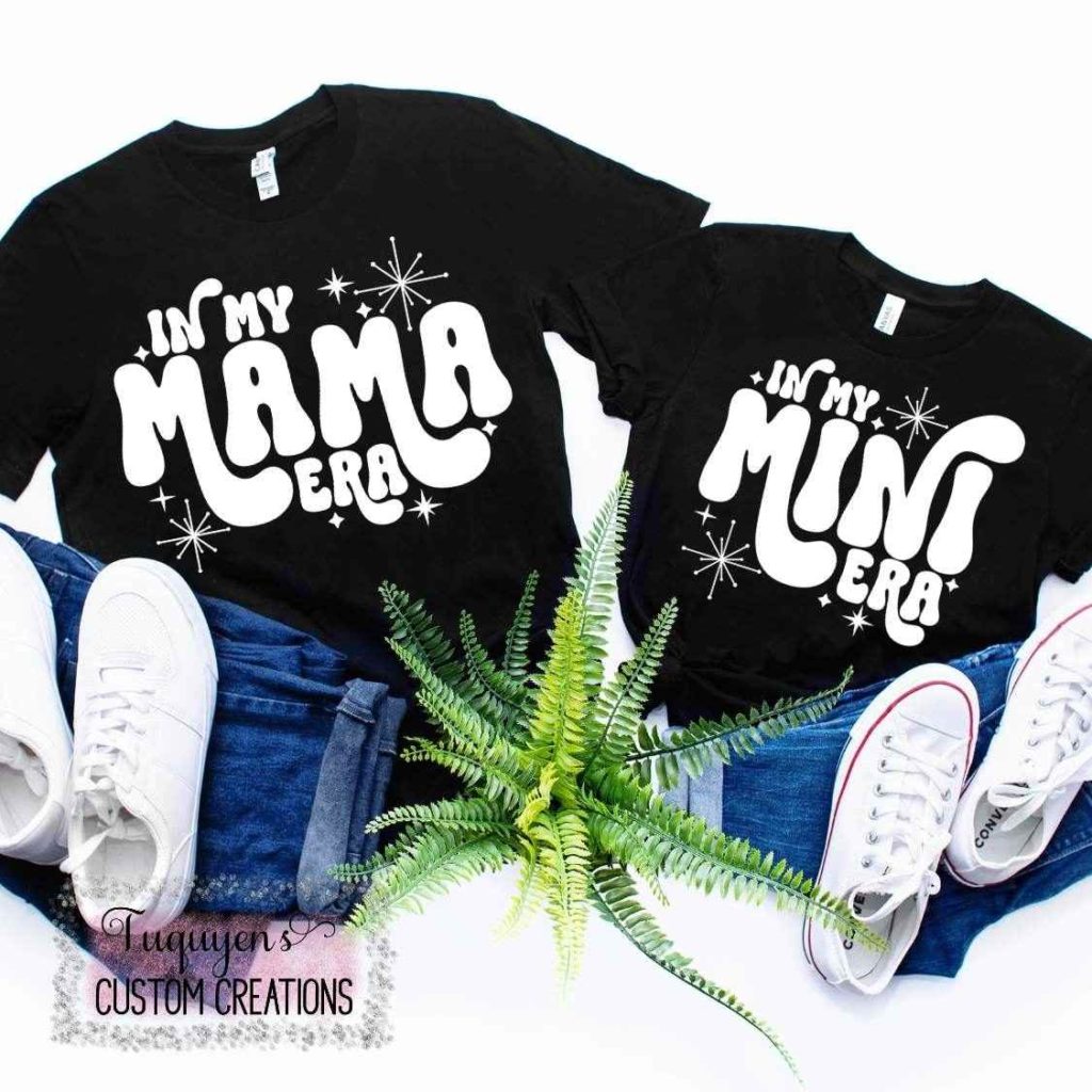 In My Mama Era + In My Mini Era Mom & Me T-Shirt Bundle - Tuquyen's Custom  Creations